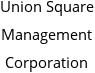 Union Square Management Corporation