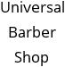 Universal Barber Shop