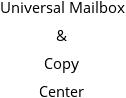 Universal Mailbox & Copy Center