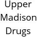 Upper Madison Drugs