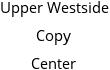 Upper Westside Copy Center