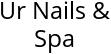 Ur Nails & Spa