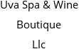 Uva Spa & Wine Boutique Llc