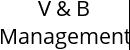 V & B Management