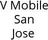 V Mobile San Jose