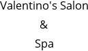 Valentino's Salon & Spa