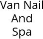 Van Nail And Spa