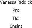 Vanessa Riddick Pro Tax Cnslnt