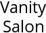 Vanity Salon