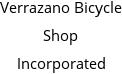 Verrazano Bicycle Shop Incorporated