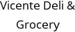 Vicente Deli & Grocery