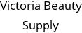 Victoria Beauty Supply