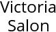 Victoria Salon