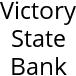 Victory State Bank