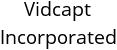 Vidcapt Incorporated