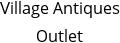 Village Antiques Outlet