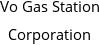 Vo Gas Station Corporation