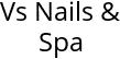 Vs Nails & Spa