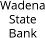 Wadena State Bank