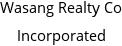 Wasang Realty Co Incorporated