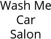 Wash Me Car Salon