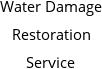 Water Damage Restoration Service