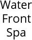 Water Front Spa