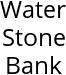 Water Stone Bank