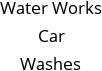 Water Works Car Washes