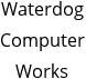 Waterdog Computer Works