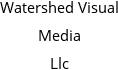 Watershed Visual Media Llc