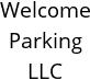 Welcome Parking LLC