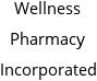 Wellness Pharmacy Incorporated