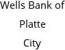 Wells Bank of Platte City