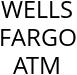 WELLS FARGO ATM