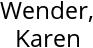 Wender, Karen