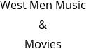 West Men Music & Movies