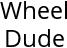 Wheel Dude