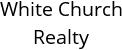 White Church Realty