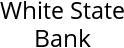 White State Bank