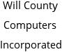 Will County Computers Incorporated