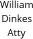 William Dinkes Atty