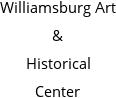 Williamsburg Art & Historical Center