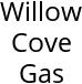 Willow Cove Gas