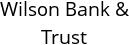 Wilson Bank & Trust