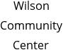 Wilson Community Center