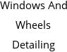 Windows And Wheels Detailing