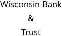 Wisconsin Bank & Trust