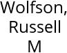 Wolfson, Russell M