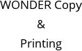 WONDER Copy & Printing